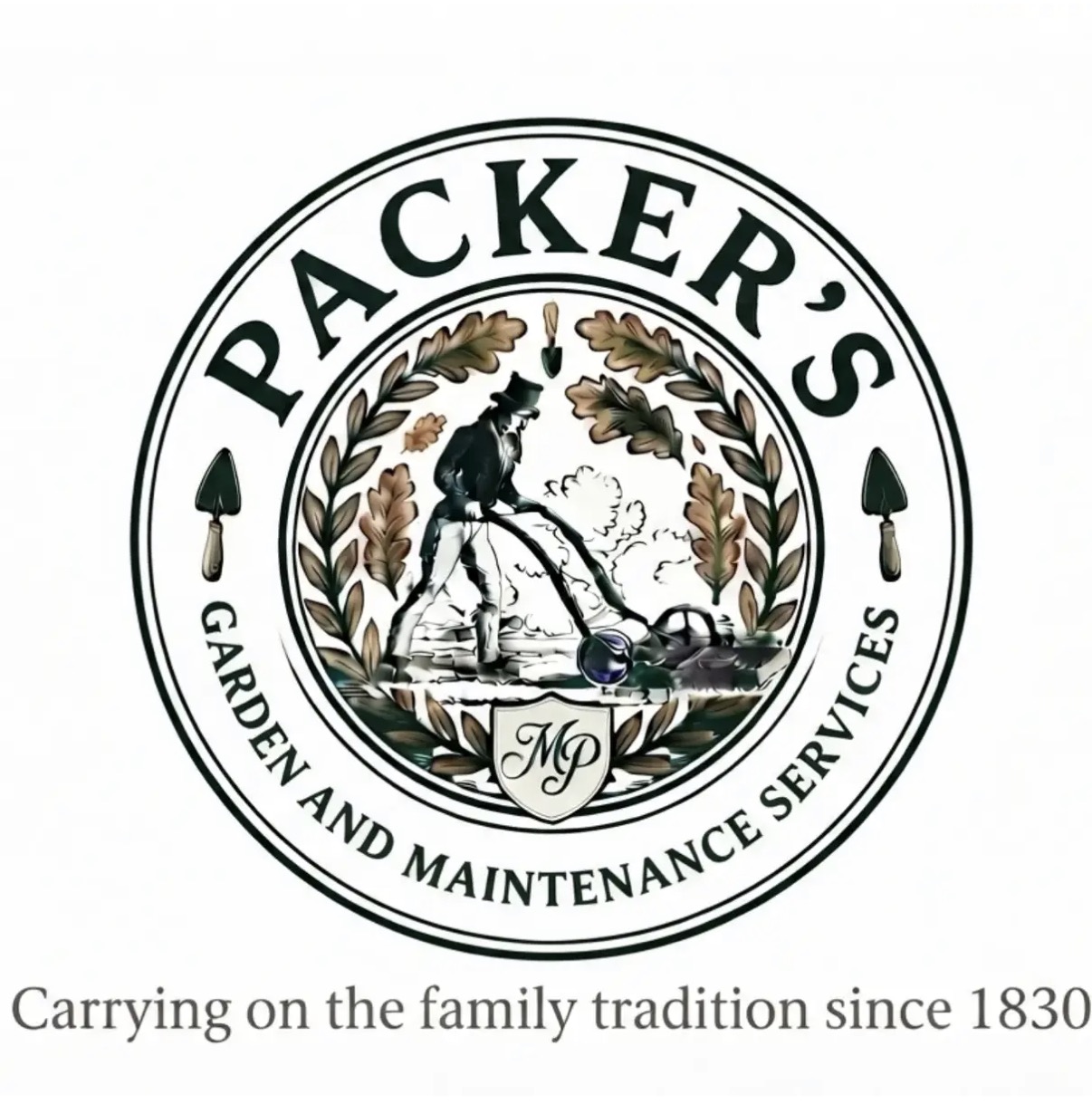 Packer’s Garden and Maintenance Services. Carrying on the family tradition since 1830.